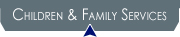 Children and Family Services